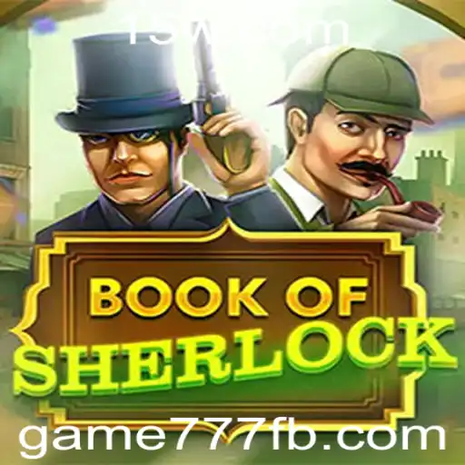 Descubra o Fascinante Mundo de BookOfSherlock: O Jogo de Mistério e Aventura