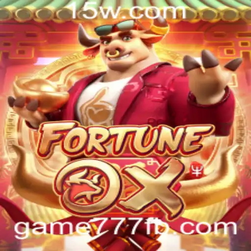 Descubra o Mundo de FortuneOx: Aventura e Emoção no Universo de game777